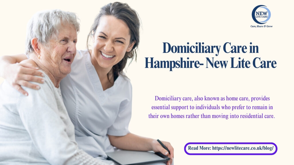 Domiciliary Care in Hampshire- New Lite Care